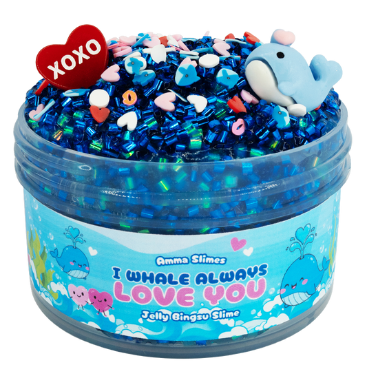 I Whale Always Love You Slime